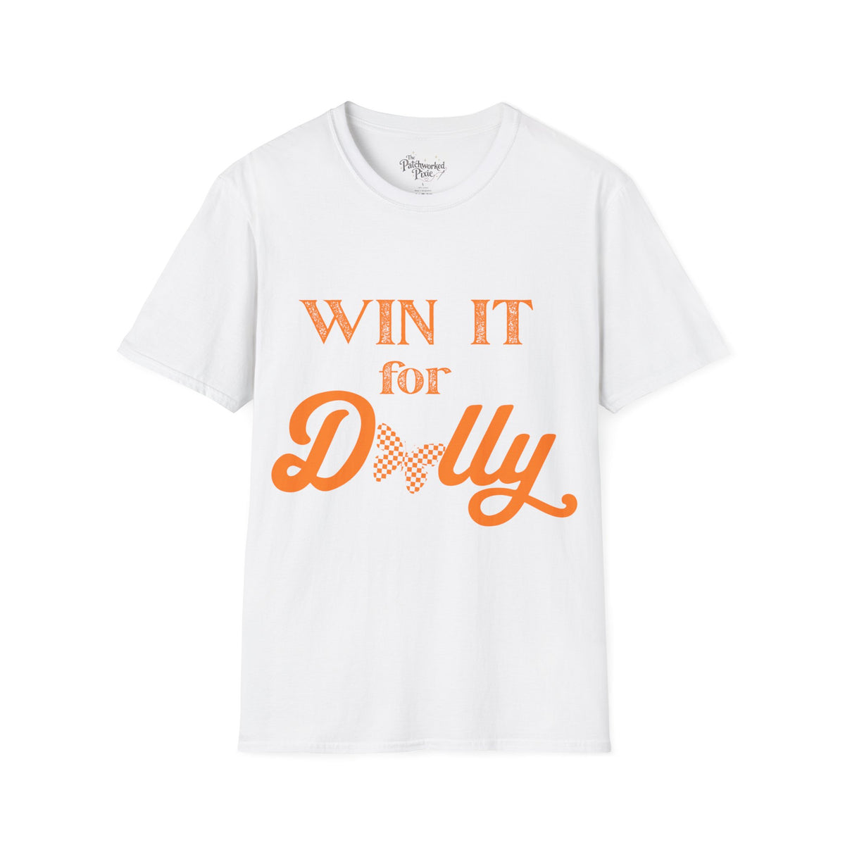 Win It for Dolly Adult T-Shirt